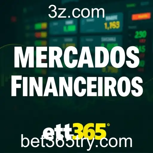 Explorando a Categoria 'Mercados Financeiros' no bet365