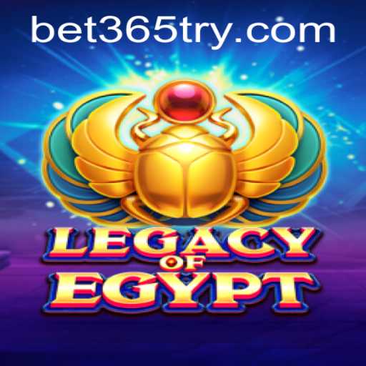 Legacy of Egypt: Discover the Mystical Game on bet365