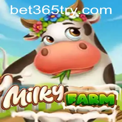 Exploring MilkyFarm: A Unique Gaming Experience on Bet365